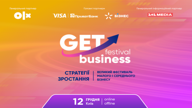 GET Business Festival: a Kiev si terrà un evento per lo sviluppo del business